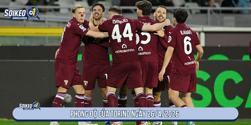 Soi Kèo Torino vs Inter Milan 23:00 Ngày 26/4/2026 Phong độ Torino trước trận Inter Milan ngày 26/4/2026
